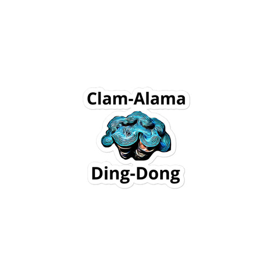 Clam-Alama Ding-Dong Sticker