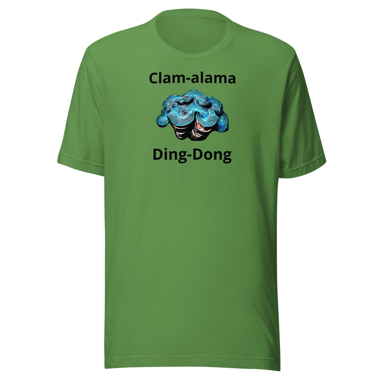 Clam-Alama Ding-Dong Unisex t-shirt