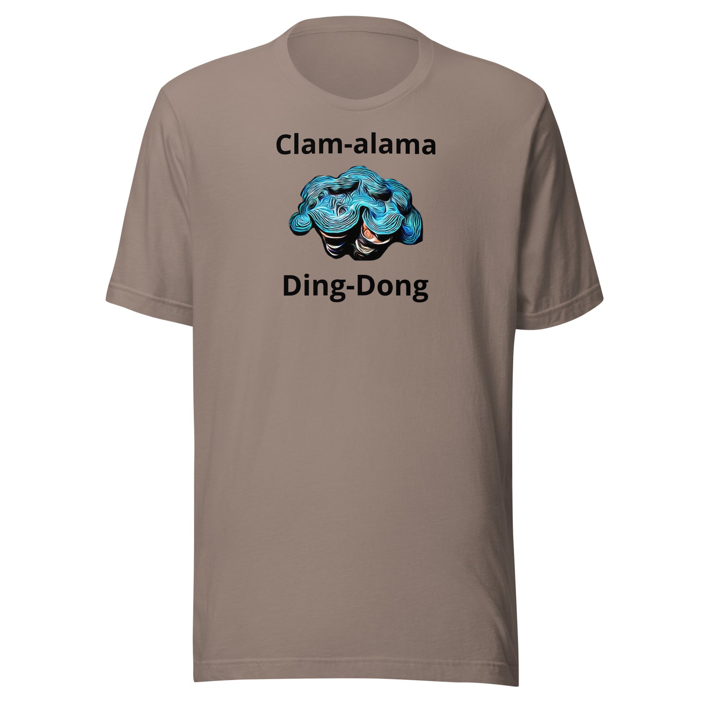 Clam-Alama Ding-Dong Unisex t-shirt